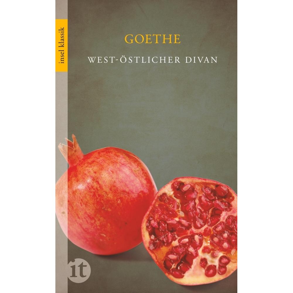 West-östlicher Divan, Belletristik von Johann Wolfgang Goethe