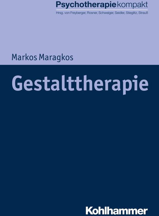 Immagine prodotto Gestalttherapie (Tedesco, Günter H. Seidler, Harald J. Freyberger, Markos Maragkos, Rita Rosner, Ulrich Schweiger, 2016)
