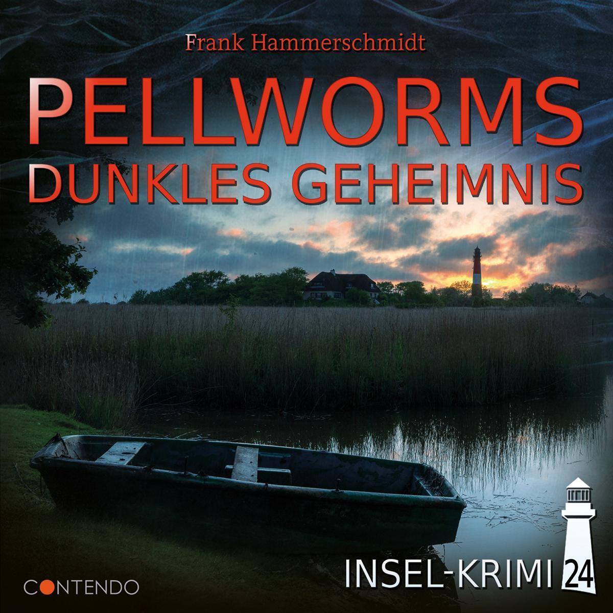 Insel-Krimi 24 Pellworms dunkles Geheimnis, Hörbücher