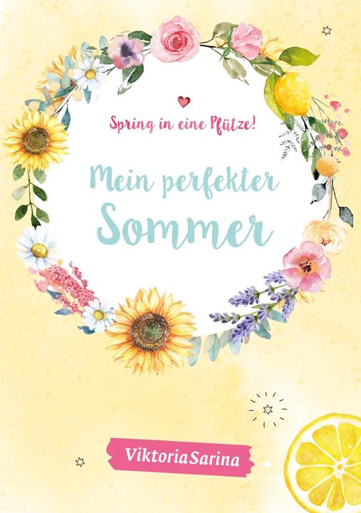 Image du produit Spring in eine Pfütze! Mein perfekter Frühling/ Mein perfekter Sommer. Wendebuch (Allemand, Victoriasarina, 2021)