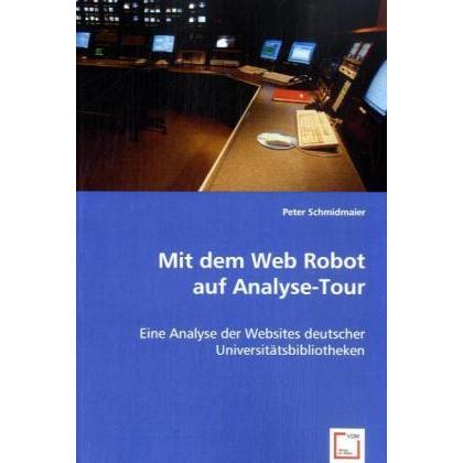 Mit dem Web Robot auf Analyse-Tour, Fachbücher