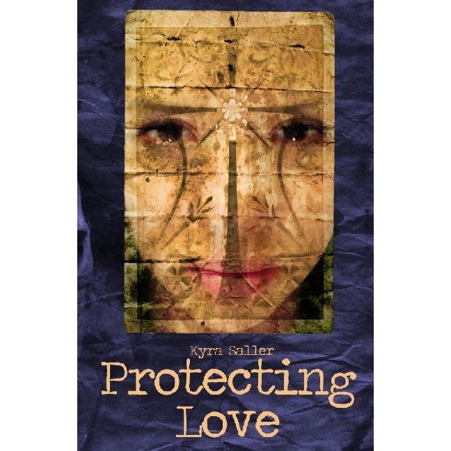 Protecting Love, Belletristik von Kyra Saller
