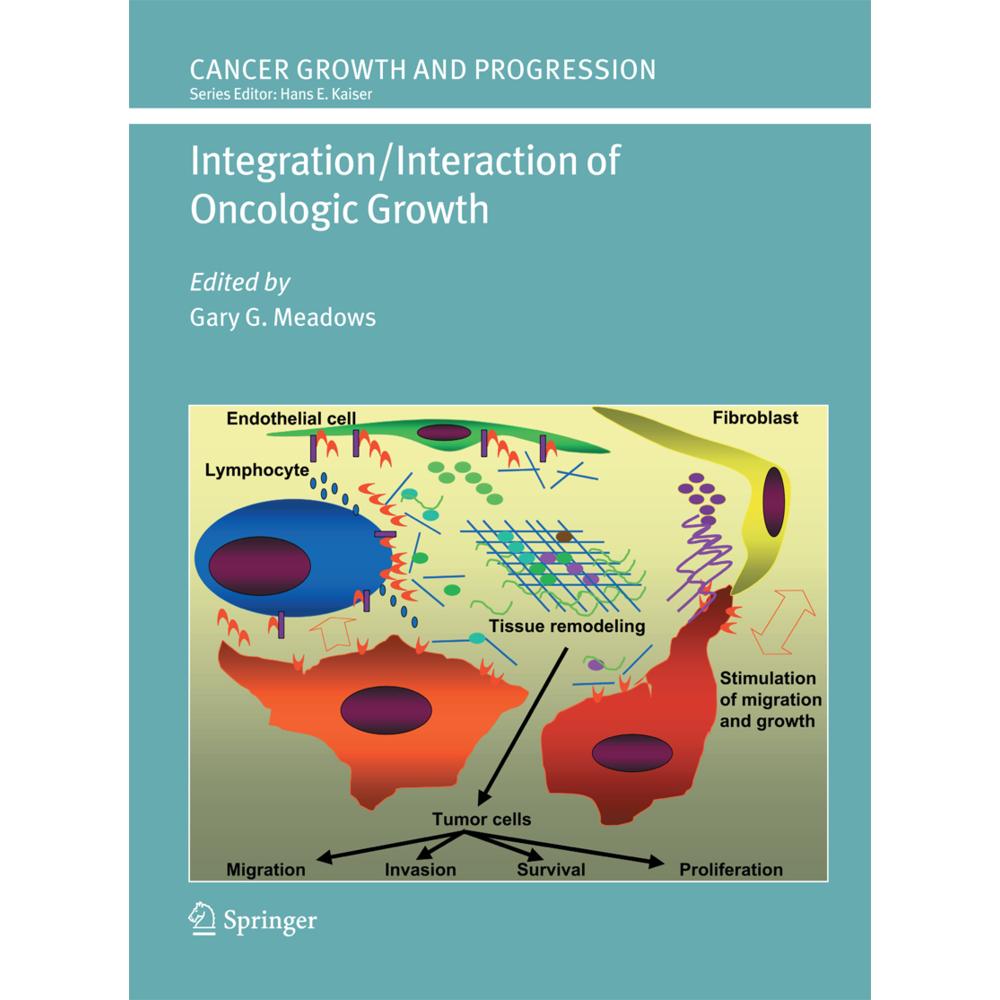 Integration/Interaction of Oncologic Growth, Fachbücher von Gary G. Meadows