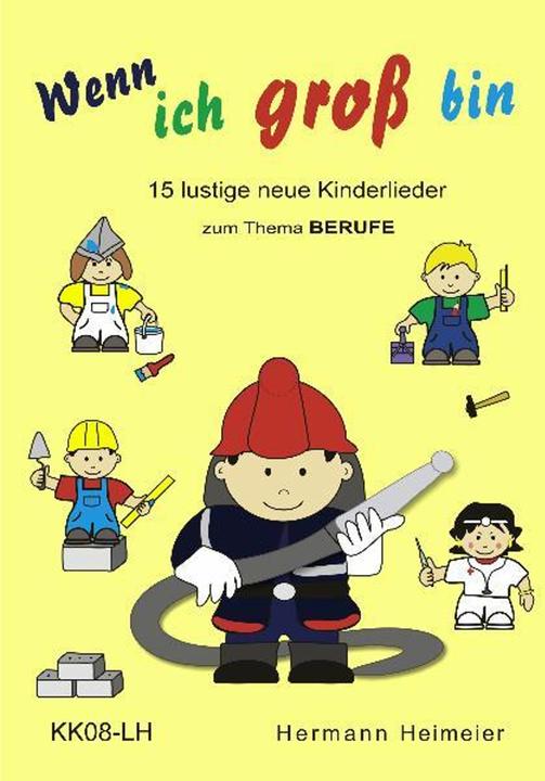 Produktbild Wenn ich gross bin (Deutsch, Hermann Heimeier, 2010)
