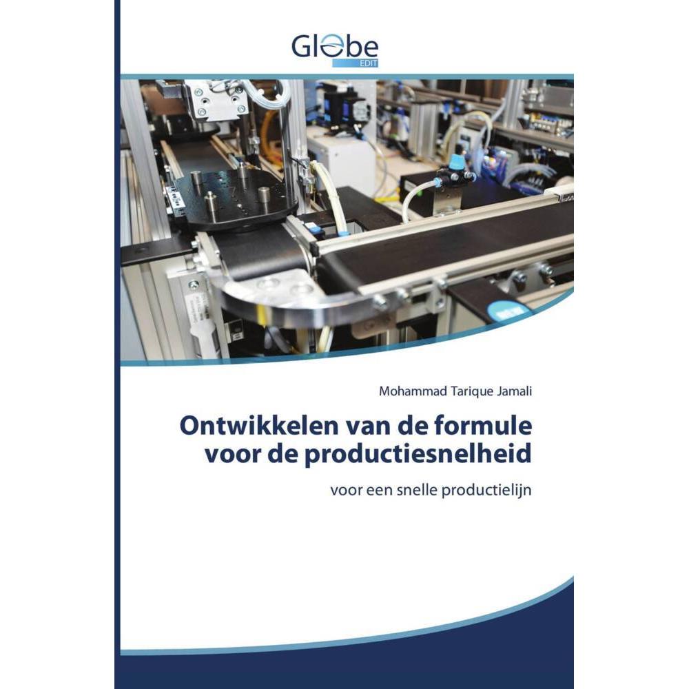 Ontwikkelen van de formule voor de productiesnelheid, Fachbücher von Mohammad Tarique Jamali