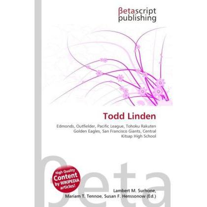 Thumbnail - Todd Linden, Ratgeber von Lambert M. Surhone, Mariam T. Tennoe, Susan F. Henssonow
