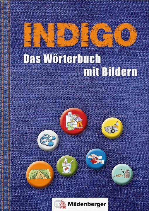 Produktbild INDIGO - Das Wörterbuch mit Bildern (Deutsch, Karl Fedke, Ute Wetter, 2023)