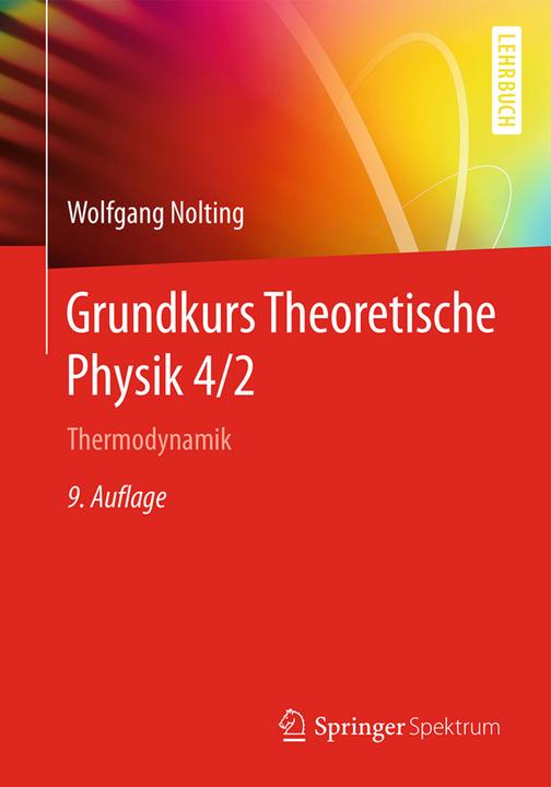 Produktbild Grundkurs Theoretische Physik 4/2 (Deutsch, Wolfgang Nolting, 2016)