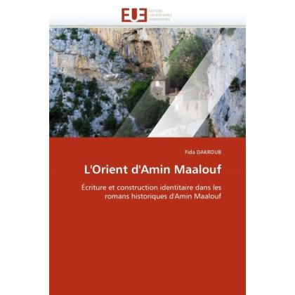 L'Orient d'Amin Maalouf, Fachbücher