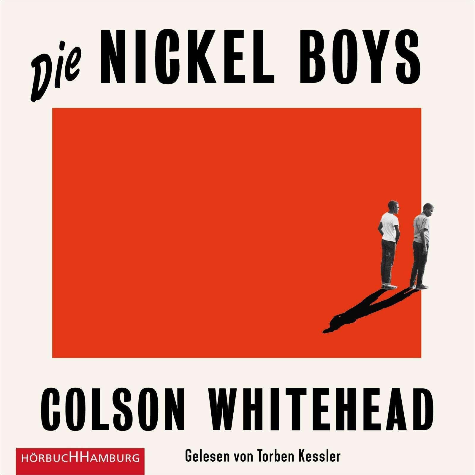 Die Nickel Boys, Hörbücher von Colson Whitehead