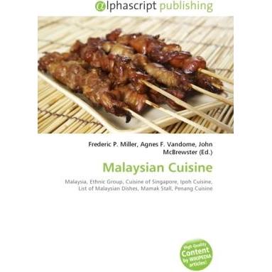 Thumbnail - Malaysian Cuisine, Fachbücher von Agnes F. Vandome, Frederic P. Miller, John McBrewster