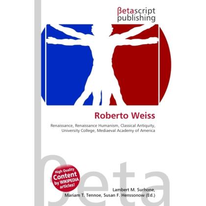 Roberto Weiss, Fachbücher