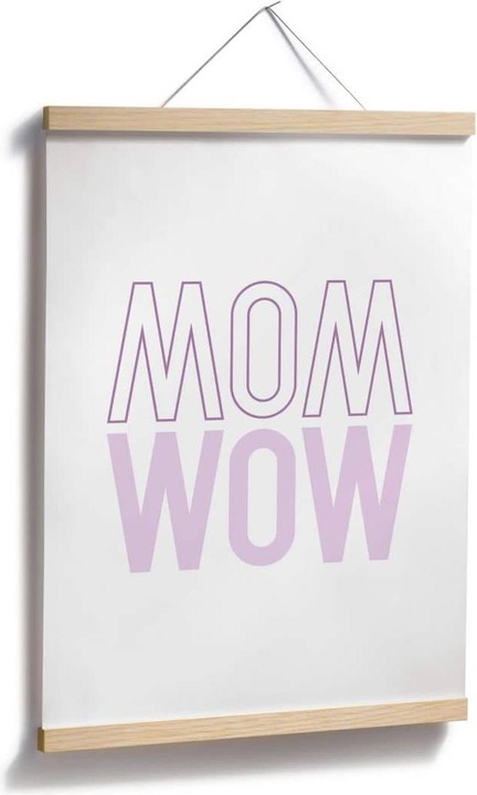 Produktbild Trenddeko Mom is just a reflection of wow (60 x 80 cm)