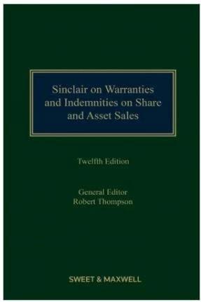 Produktbild Sinclair on Warranties and Indemnities on Share and Asset Sales (Englisch, Sweet & Maxwell Ltd, 2023)
