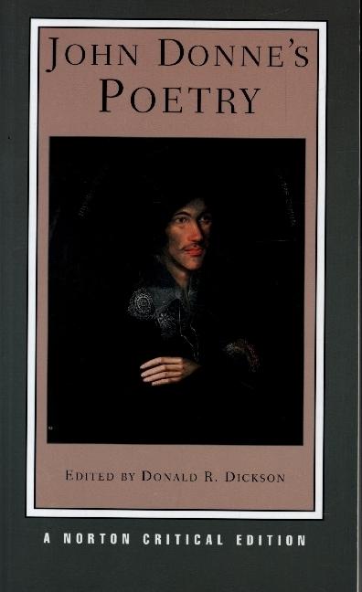 Produktbild Norton Donne:John Donne's Poetry (Englisch, John Donne, Donald R. Dickson, 2007)