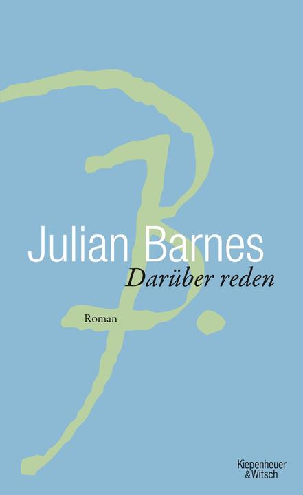 Produktbild Darüber Reden (Deutsch, Julian Barnes, 2013)