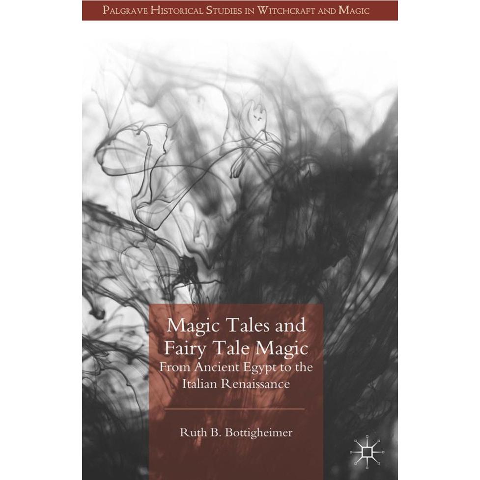 Magic Tales and Fairy Tale Magic, Fachbücher von R. Bottigheimer