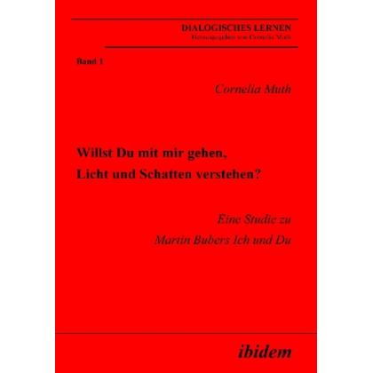 Willst Du mit mir gehen, Licht und Schatten verstehen?, Fachbücher von Cornelia Muth