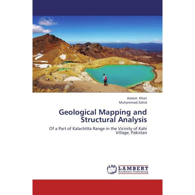 Geological Mapping and Structural Analysis, Fachbücher von Muhammad Zahid, Azeem Khan