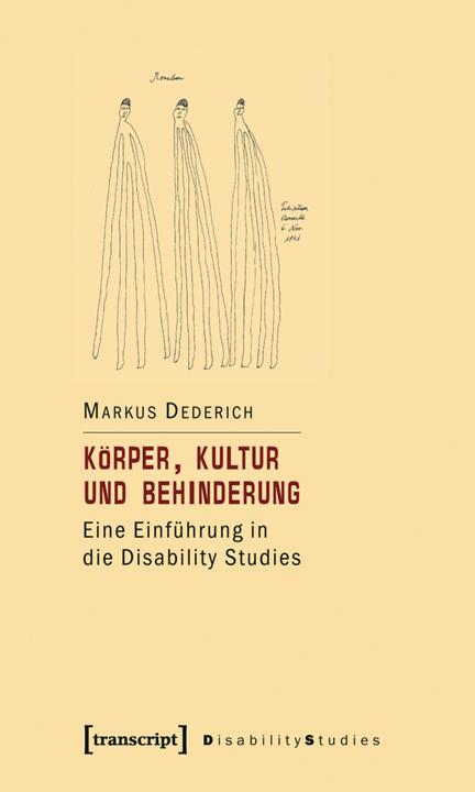 Produktbild Körper, Kultur und Behinderung (Deutsch, Markus Dederich, 2007)