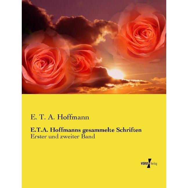 E.T.A. Hoffmanns gesammelte Schriften, Fachbücher von E.T.A. Hoffmann