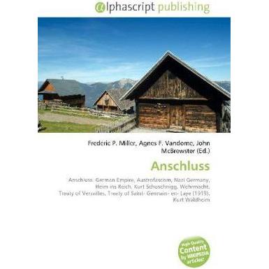 Anschluss, Fachbücher von Agnes F. Vandome, John McBrewster, Frederic P. Miller