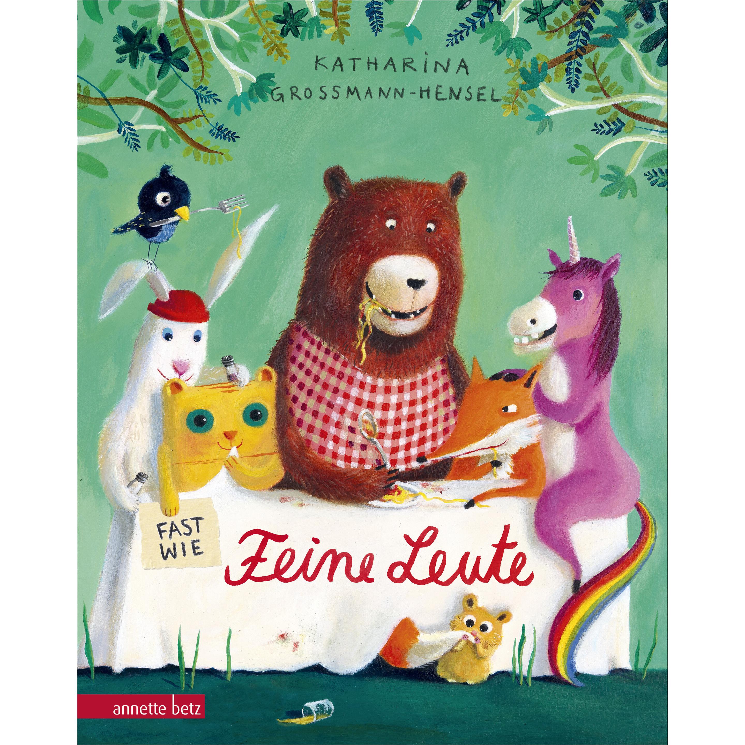Fast wie feine Leute, Kinderbücher von Katharina Grossmann-Hensel