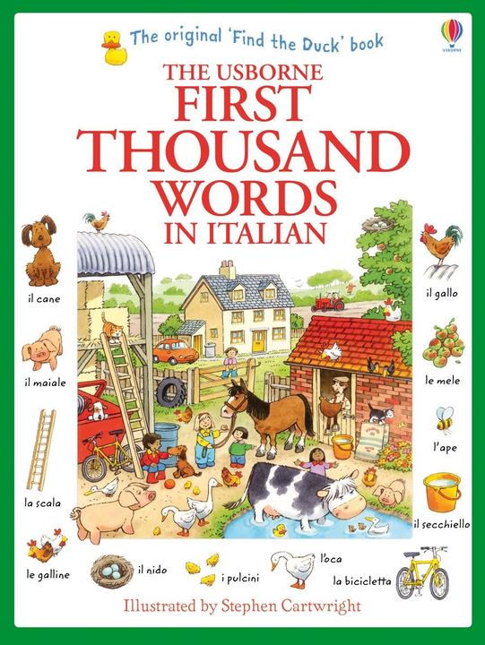 Produktbild First Thousand Words In Italian (Englisch, Heather Amery, Stephen Cartwright, 2013)