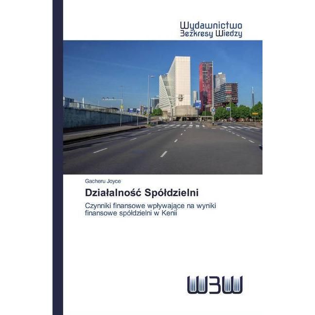 Dzialalnosc Spóldzielni, Fachbücher von Gacheru Joyce