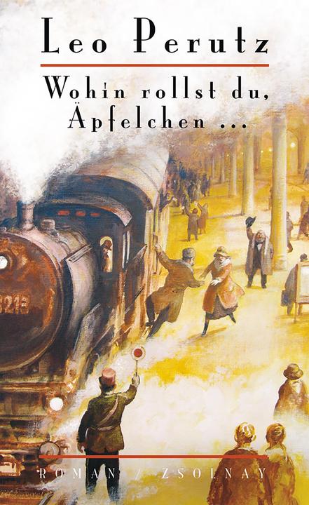 Produktbild Wohin rollst du, Äpfelchen (Deutsch, Leo Perutz, 2011)
