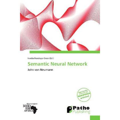 Semantic Neural Network, Ratgeber von Noelia Penelope Greer