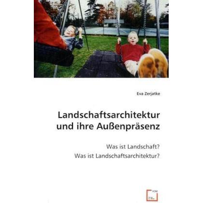 Landschaftsarchitektur und ihre Aussenpräsenz, Fachbücher