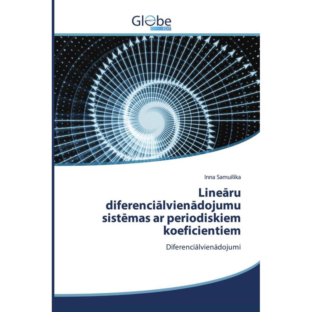 Linearu diferencialvienadojumu sist mas ar periodiskiem koeficientiem, Schulbücher von Inna Samuilika