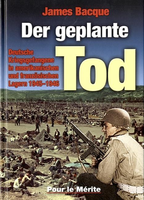 Produktbild Der geplante Tod (Deutsch, James Bacque, 2008)