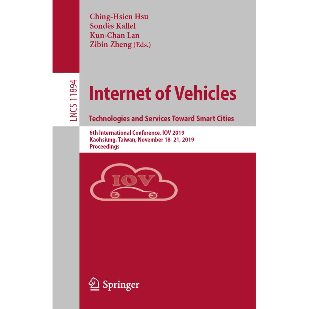 Internet of Vehicles. Technologies and Services Toward Smart Cities, Fachbücher