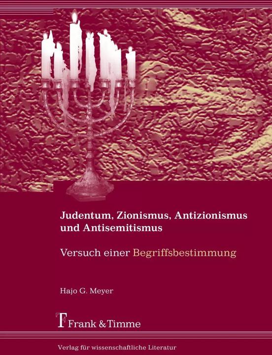 Produktbild Judentum, Zionismus, Antisemitismus und Antizionismus (Deutsch, Hajo G. Meyer, 2009)