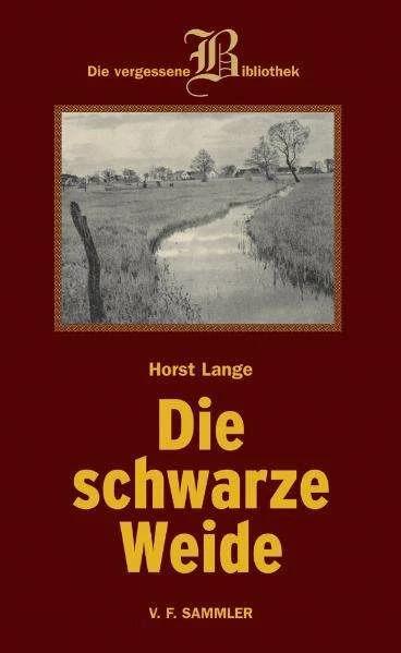 Produktbild Schwarze Weide (Deutsch, Horst Lange, 2005)