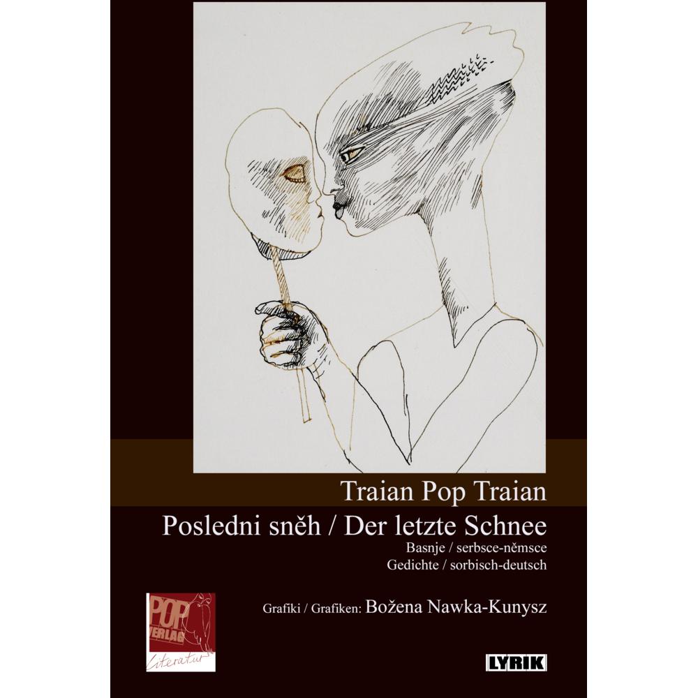 Traian:Posledni sneh / Der letzte S, Belletristik von Traian