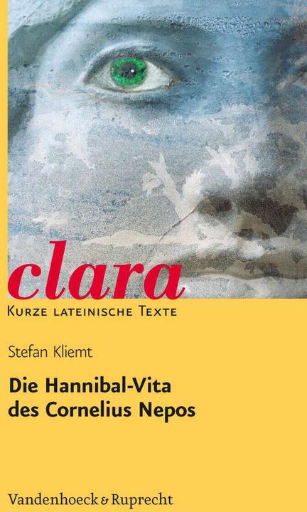 Produktbild Die Hannibal-Vita des Cornelius Nepos (Deutsch, Hubert Müller, Stefan Kliemt, 2013)