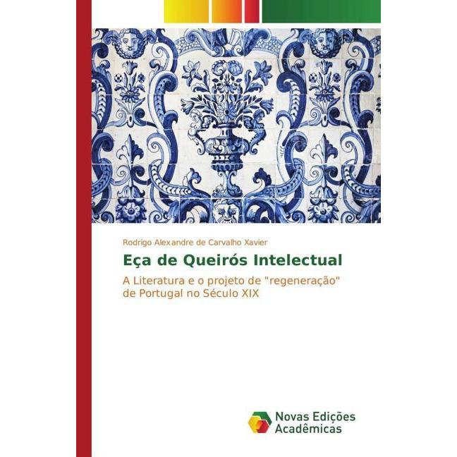 Eça de Queirós Intelectual, Fachbücher