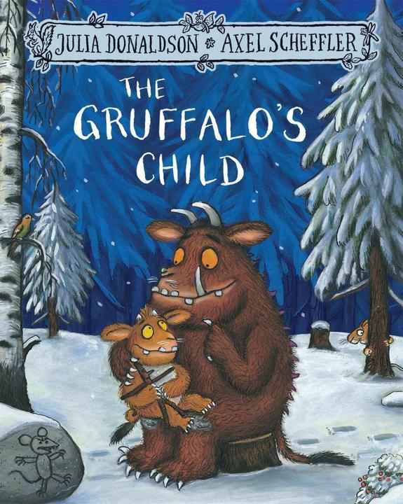 Produktbild The Gruffalo's Child (Englisch, Julia Donaldson, 2016)