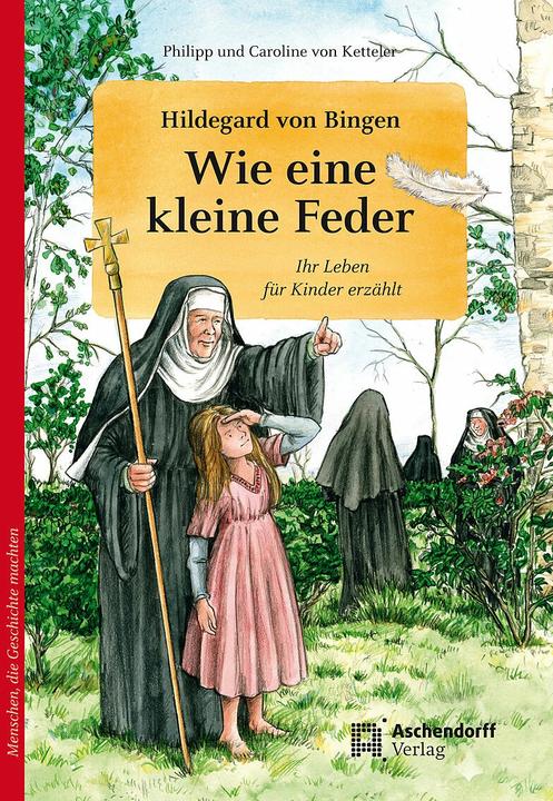 Hildegard of Bingen. Like a little feather (German, Philipp von Ketteler, Caroline von Ketteler, 2012)