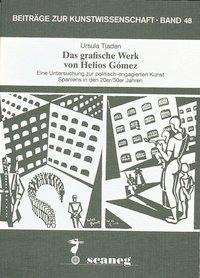 Produktbild Das grafische Werk von Helios Gómez (Deutsch, Ursula Tjaden, 1993)