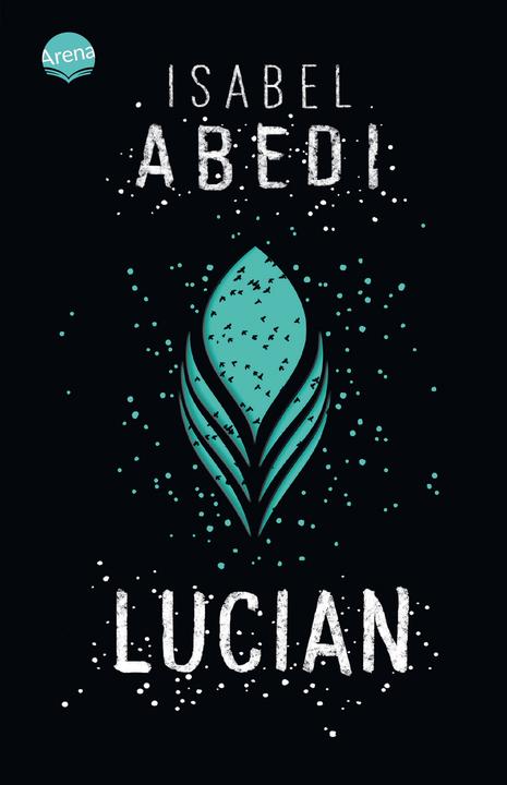 Produktbild Lucian (Deutsch, Isabel Abedi, 2014)