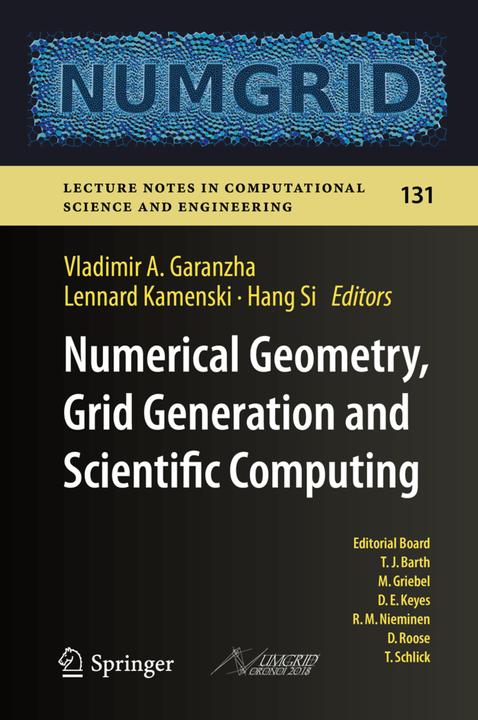 Produktbild Numerical Geometry, Grid Generation and Scientific Computing (Englisch, Hang Si, Lennard Kamenski, Vladimir A. Garanzha, 2020)