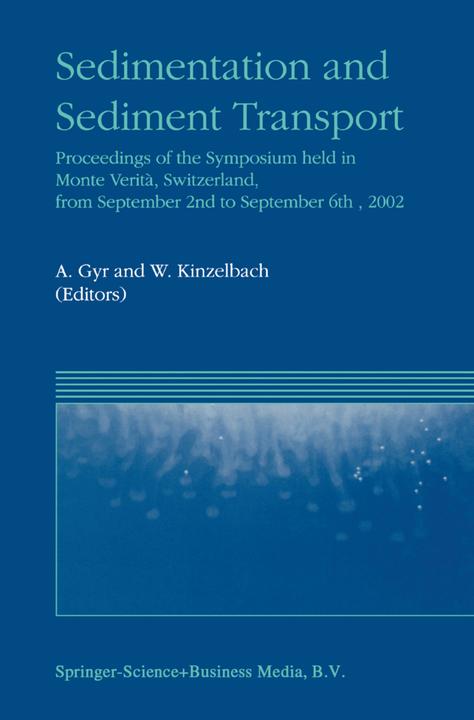 Sedimentation and Sediment Transport (A. Gyr, Wolfgang Kinzelbach, 2010)