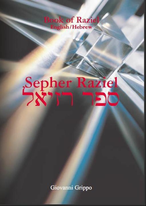 Produktbild Book of Raziel: Sepher Raziel ha Malakh (Englisch, Giovanni Grippo, 2010)