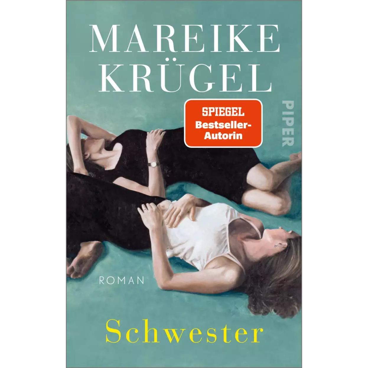 Schwester, Belletristik von Mareike Krügel