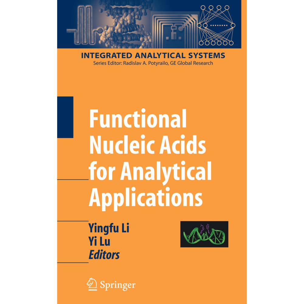 Functional Nucleic Acids for Analytical Applications, Fachbücher von Yi Lu, Yingfu Li