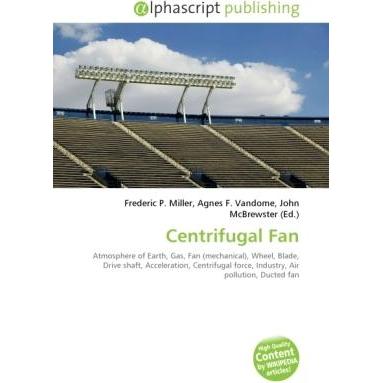 Centrifugal Fan, Fachbücher von Agnes F. Vandome, Frederic P. Miller, John McBrewster